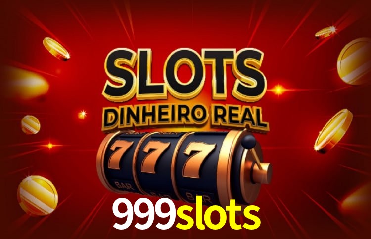 Jogos populares e pagamentos rápidos na 999slots